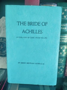 RARE_Bride of Achilles_Henry Bertram Lister_Inscribed by Author_1932_Very Good - Bild 1 von 7