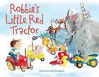 Robbie&#39;s Little Red Tractor by Harmen van Straaten Paperback Book