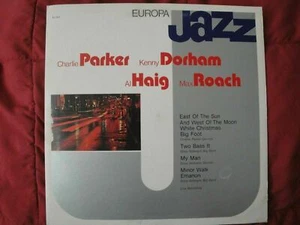 Europa Jazz: Charlie Parker, Kenny Dorham, Al Haig, Max Roach 1981 Vinyl Lp Ex - Picture 1 of 6