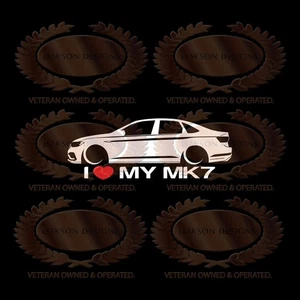I Love My MK7 Decal Sticker For VW Volkswagen Jetta GLI - Picture 1 of 1