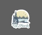 Up North Sticker Relax Home Waterproof - Buy Any 4 For $1.75 Each Storewide!