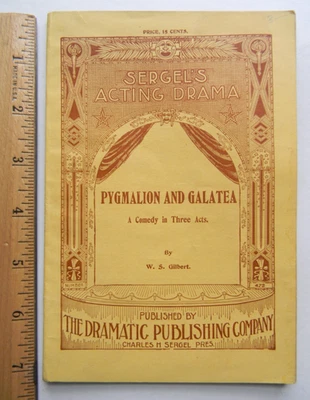 Rare Vtg Antique Sergel’s Acting Drama Script Book #472 Pygmalion And Galatea Foto 1 de 4