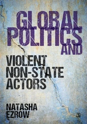 Global Politics and Violent Non-stat..., Ezrow, Natasha - Image 1 of 2