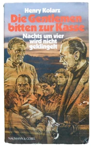 Die Gentlemen bitten zur Kasse - Nachts um vier wird nicht geklingelt - Bild 1 von 2