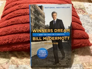 WINNERS DREAM 2014 HC/DJ SIGNED: BILL MCDERMOTT; EXC.COND/FREE POSTAGE!!!!! - Imagen 1 de 4