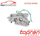 ENGINE OIL PUMP TOPRAN 205 586 G NEW OE REPLACEMENT