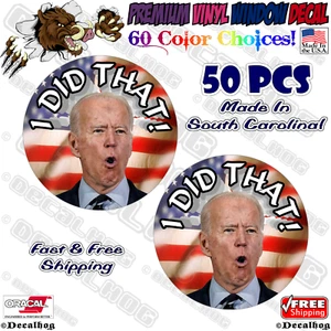 50 Joe I Did That Biden FJB Truck Gas Pump Oil Price Window Vinyl Decal Stickers - Foto 1 di 4