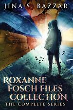 Roxanne Fosch Files Collection Jina S. Bazzar