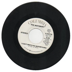FREE MOVEMENT 45 RPM Pro Record "I CAN'T MOVE NO MOUNTAINS" Stereo/Mono MINT! - Foto 1 di 2