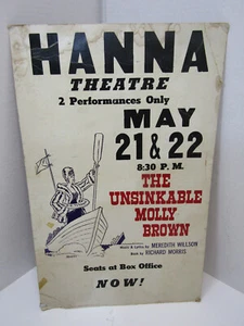 VINTAGE UNSINKABLE MOLLY BROWN  HANNA THEATRE POSTER ADVERTISING  - Picture 1 of 3
