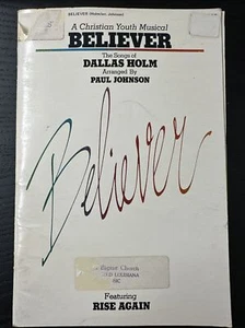 SPEDIZIONE GRATUITA! Believer A Christian Youth Musical, Dallas Holm Paul Johnson 1980 - Foto 1 di 5