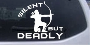 Silent But Deadly Bow Hunting Decal Car Truck Window Decal Sticker White 6X5.0 - Picture 1 of 1