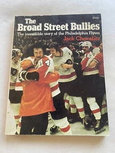 Philadelphia Flyers Broad Street Mobber unglaubliche Geschichten Buch - Bild 1 von 4