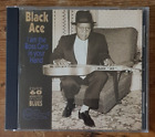 ARHOOLIE BLUES CD - BLACK ACE - I'm The Boss Card In Your Hand