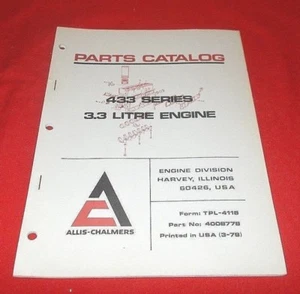 Genuine Allis Chalmers 433 Series 3.3 Litre Engine Parts Catalog (MINT) - Picture 1 of 1