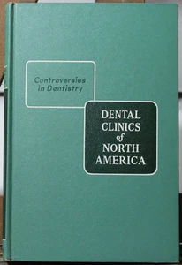 Saunders DENTAL CLINICS OF NORTH AMERICA Nov '60 CONTROVERSIES IN DENTISTRY BOOK - Foto 1 di 4