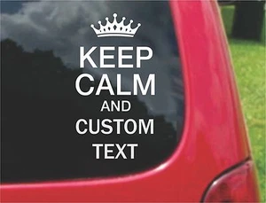 2 (PCS) Keep Calm With Custom Text Sticker Decals 20 Colors To Choose From - Picture 1 of 2