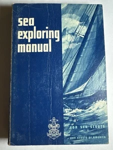 BSA Sea Exploring Manual 8th Edition 1st Printing 1966 Paperback - Picture 1 of 2