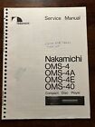 Nakamichi OMS-4 OMS-4A -E Compact Disc CD Player Service Manual Original Genuine