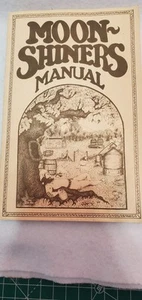 Moonshiners Handbuch von Michael Barleycorn Oliver Presse Willits CA Vintage - Bild 1 von 7