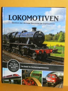 Lokomotiven - Überblick über die lange Geschichte der Zugmaschinen - Neu - - Bild 1 von 2