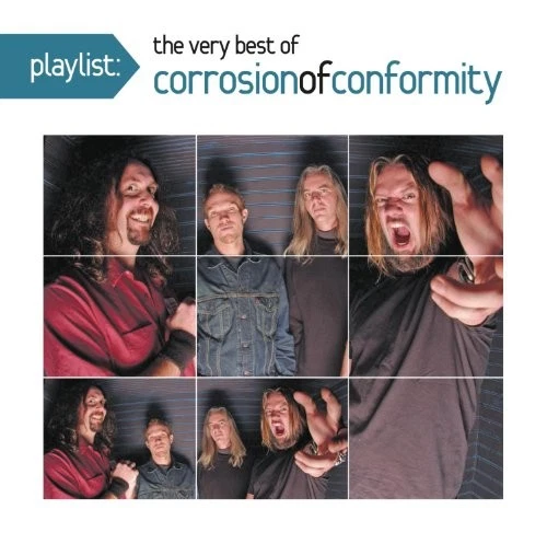 CORROSION OF CONFORMITY - Playlist: The Very Best Of Corrosion Of Conformity - Imagem 1 de 1