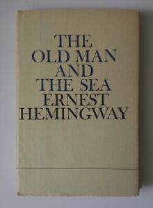 The Old Man And The Sea by Ernest Hemingway (1952) - Scribner Novella Book
