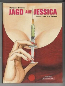 Jagd auf Jessica Nr. 1 + 2 Hardcover Comic zur Auswahl von Renaud / Dufaux - Bild 1 von 8