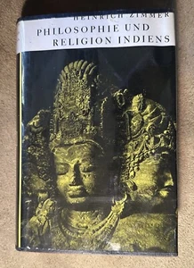 Heinrich Zimmer PHILOSOPHIE UND RELIGION INDIENS German Edition 1961 - Picture 1 of 17