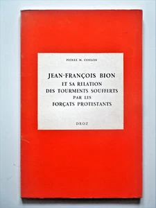 Jean-François Bion 1668-1735 Dijon Katholischer Priester später protestantischer Minister - Bild 1 von 12