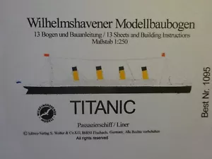 Titanic Schiff Wilhelmshavener Modellbaubogen Bastelbogen Kartonmodell - Bild 1 von 1