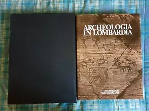 ARCHEOLOGIA IN LOMBARDIA - NUOVO BANCO AMBROSIANO - Foto 1 di 1