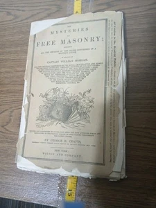 Antique Book Mysteries of the Masons Free Masonry Captain William MORGAN - Picture 1 of 4