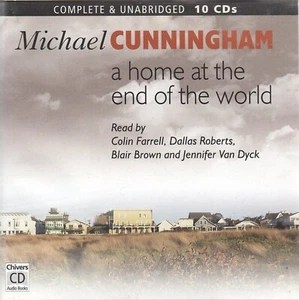 Michael Cunningham - A Home at the End of the World (10xCD Audiobook 2005) - Picture 1 of 2