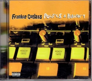 Frankie Cutlass Politics & BullSH*T 1997 OG CD 1st Press Album Rap Hiphop R&B - Picture 1 of 2