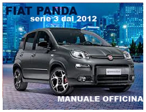 FIAT PANDA terza serie -  dal 2012 - MANUALE OFFICINA - in italiano  - Immagine 1 di 1