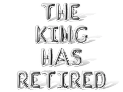 THE KING HAS RETIRED Letter Balloon Banner - DIY Retirement Party Decorations - Image 1 of 4