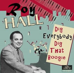 LP-10"✦ROY HALL✦"Dig Everybody Dig That Boogie"✦Rockabilly Country Boogie ♫ - Picture 1 of 2