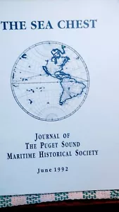 THE SEA CHEST JOURNAL PUGET SOUND MARITIME SOCIETY JUNE 1992 - Picture 1 of 24