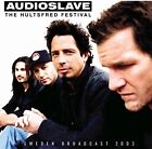 AUDIOSLAVE -  THE HULTSFRED FESTIVAL  -  SWEDEN BROADCAST  2003  -  CD  NEUF