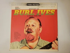 Burl Ives - Spotlight on Burl Ives and The Folk Singers Three (Vinyl Record LP) - Picture 1 of 2