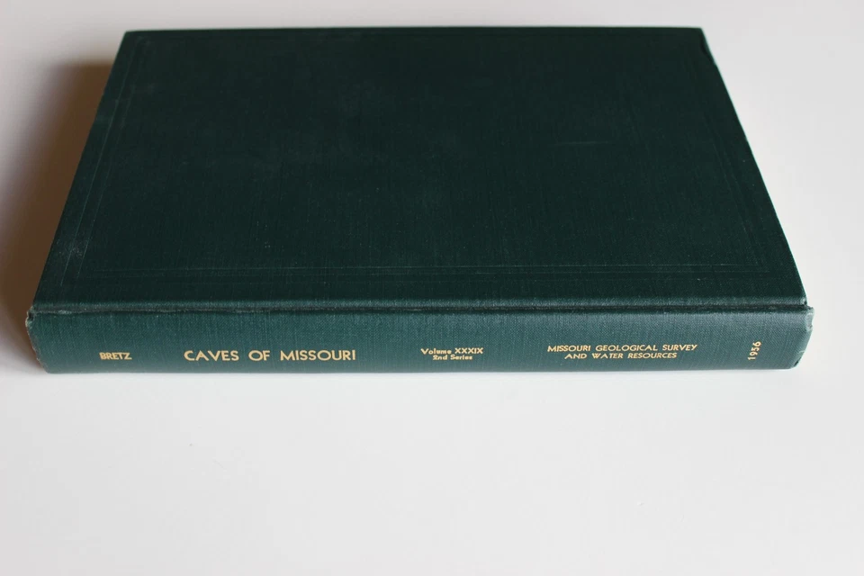 Caves of Missouri by J. Harlen Bretz Vol. XXXIX Second Series 1956 HB Ex-Library - Image 1 of 4