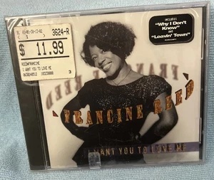 Francine Reed I Want You to Love Me CD NEW Sealed Compact Disc - Bild 1 von 4