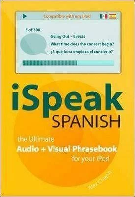 I SPEAK SPANISH THE ULTIMATE AUDIO+VISUAL PHARASEBOOK FOR YOUR IPOD- LIKE NEW - Image 1 of 1