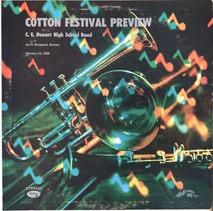 Cotton Festival Preview : C. E. Donart High School Band - 1968 - Vinyl Stereo LP - Picture 1 of 7