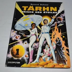TARHN No.1 PRINCE des ETOILES BD French Comic Book Bernard Dufosse 1979 - Foto 1 di 5