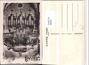489453,Luxeuil-les-Bains Les Orgues Orgel Instrument - Picture 1 of 1