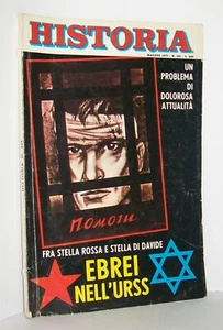 HISTORIA - ANNO 15 - N. 161 - MAGGIO 1971 - UN'ALLEGORIA ANTISEMITA DELL'URSS - Picture 1 of 3