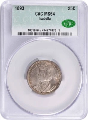 1893 Isabella Commemorative Silver Quarter MS64 CACG - Image 1 of 4