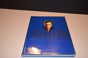 GRACELAND THE LIVING LEGACY OF ELVIS PRESLEY HARDCOVER BOOK - Picture 1 of 5